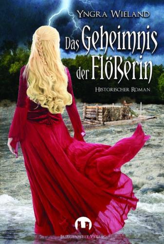 Das Geheimnis der Flößerin 