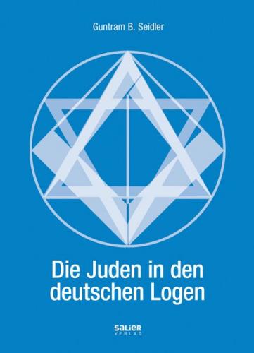 Die Juden in den deutschen Logen 