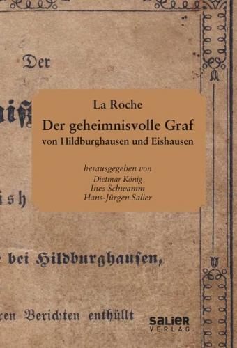 Der geheimnisvolle Graf von Hildburghausen und Eishausen 