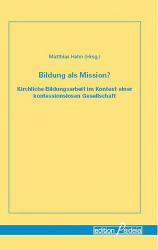Bildung als Mission? 