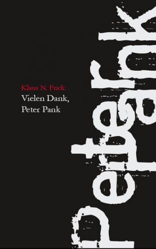 Vielen Dank, Peter Pank 