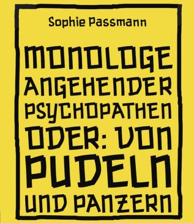 Monologe angehender Psychopathen 