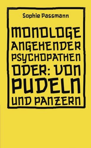 Monologe angehender Psychopathen 