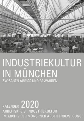 Industriekultur in München 