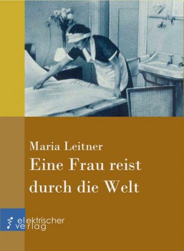 Eine Frau reist durch die Welt (Ebook - EPUB) 