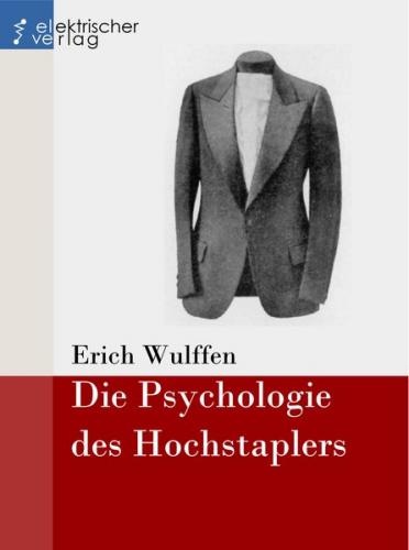 Die Psychologie des Hochstaplers (Ebook - EPUB) 
