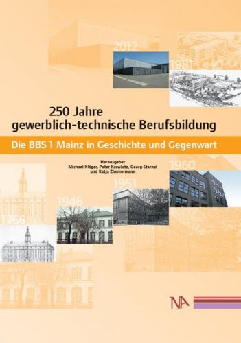 250 Jahre gewerblich-technische Berufsbildung 