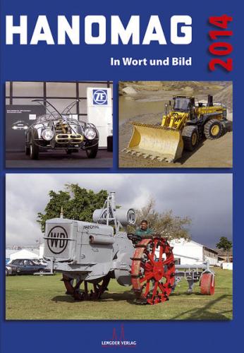 HANOMAG in Wort und Bild 