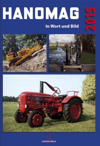 HANOMAG in Wort und Bild 