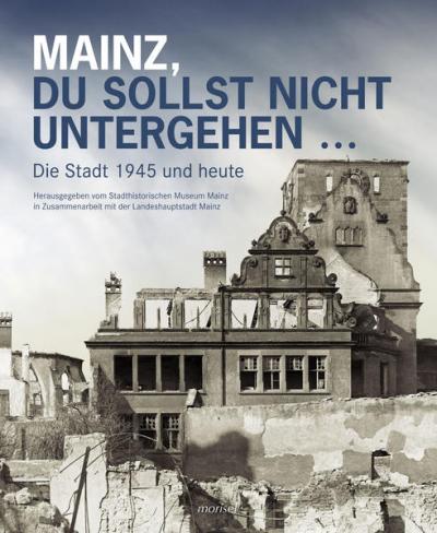 Mainz, du sollst nicht untergehen... 