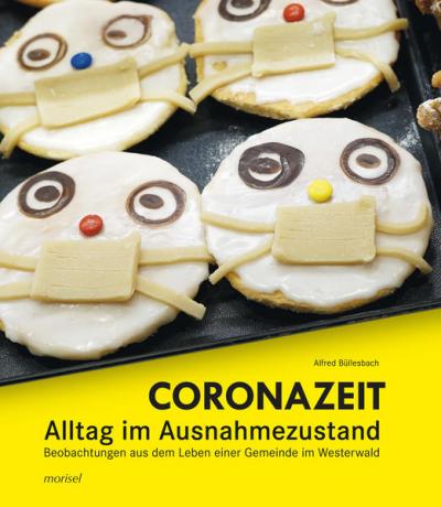 Coronazeit - Alltag im Ausnahmezustand 
