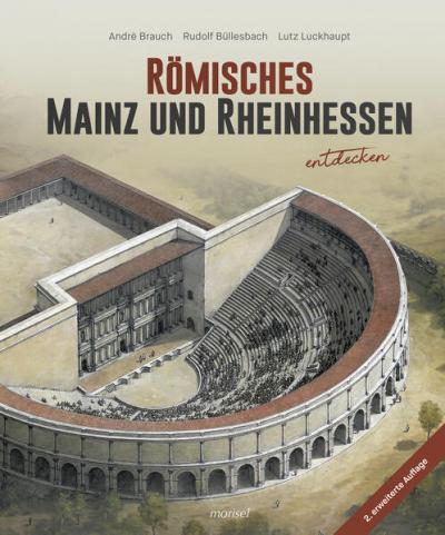 Römisches Mainz und Rheinhessen entdecken 