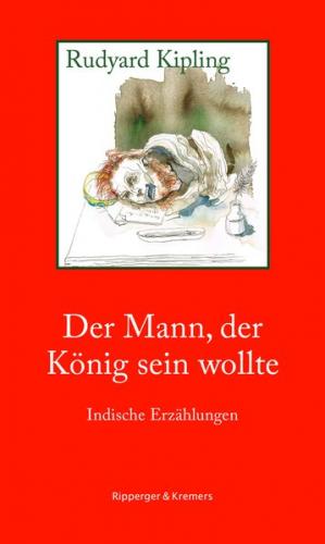 Der Mann, der König sein wollte 
