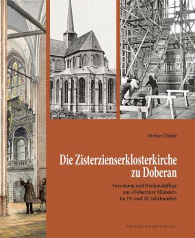 Die Zisterzienserklosterkirche zu Doberan 