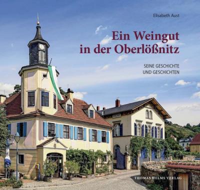 Ein Weingut in der Oberlößnitz 