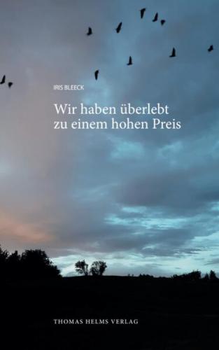Wir haben überlebt zu einem hohen Preis 