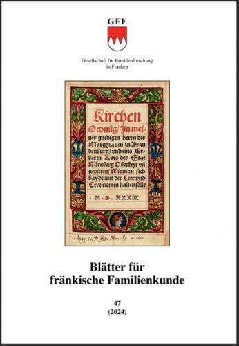 Blätter für fränkische Familienkunde 47 