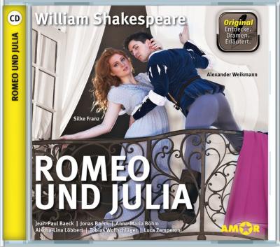 Romeo und Julia, wichtige Szenen im Original mit Erläuterung (Audio-CD) 