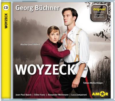 Woyzeck, wichtige Szenen im Original mit Erläuterung (Audio-CD) 