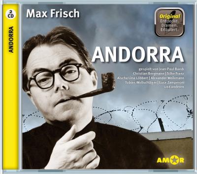 Andorra, 2 CDs, komplett gespielt im Original, mit zusätzlichen Erläuterungen. Entdecke. Dramen. Erläutert. (Audio-CD) 