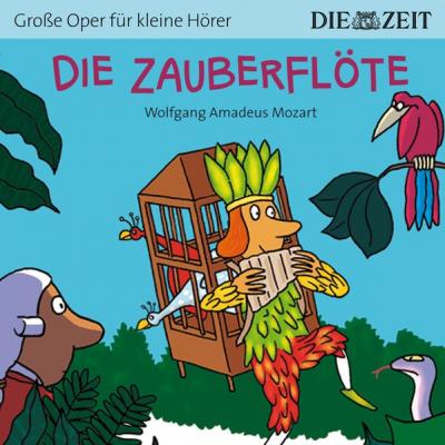 Die Zauberflöte Die ZEIT-Edition (Audio-CD) 