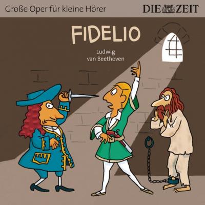 Fidelio Die ZEIT-Edition (Audio-CD) 