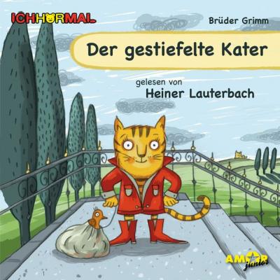 Der gestiefelte Kater gelesen von Heiner Lauterbach - ICHHöRMAL (Audio-CD) 