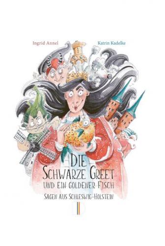 Die Schwarze Greet und ein goldener Fisch 