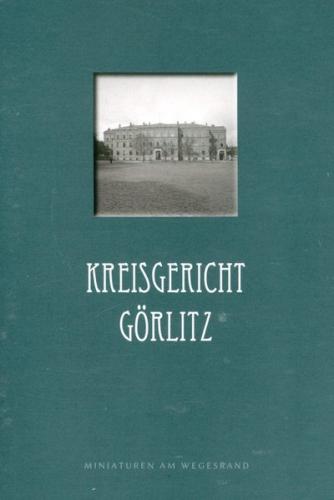 Kreisgericht Görlitz 