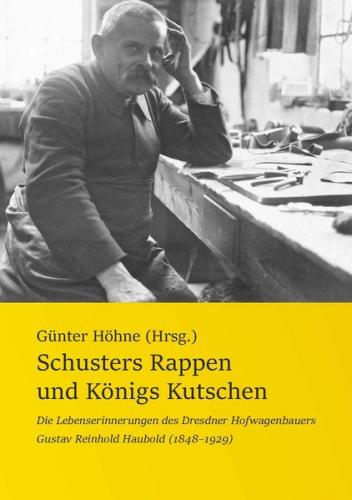 Schusters Rappen und Königs Kutschen 