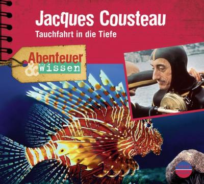 Abenteuer & Wissen: Jacques Cousteau 