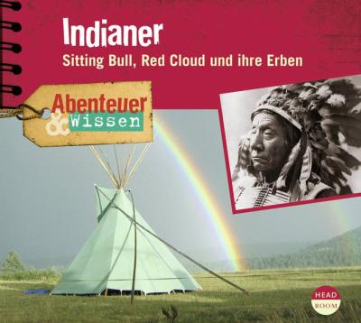 Abenteuer & Wissen: Indianer 