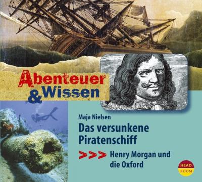 Abenteuer & Wissen: Das versunkene Piratenschiff 