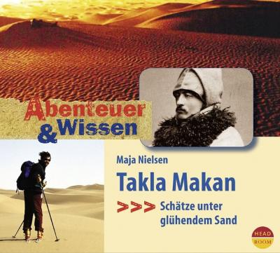 Abenteuer & Wissen: Takla Makan 