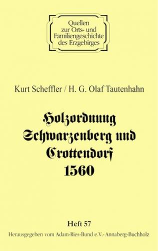 Holzordnung Schwarzenberg und Crottendorf 1560 