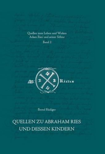 Quellen zu Abraham Ries und dessen Kindern 