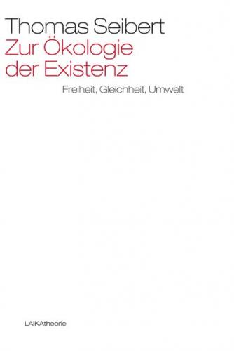 Zur Ökologie der Existenz 