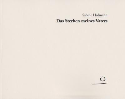 Das Sterben meines Vaters 