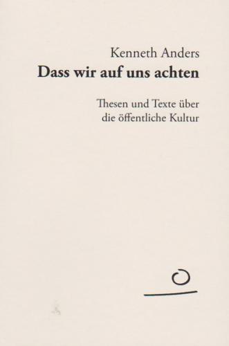 Dass wir auf uns achten 