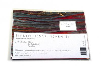 Binden Lesen Schenken: J.W.v. Goethe: Erlkönig / Der Zauberlehrling / Prometheus 