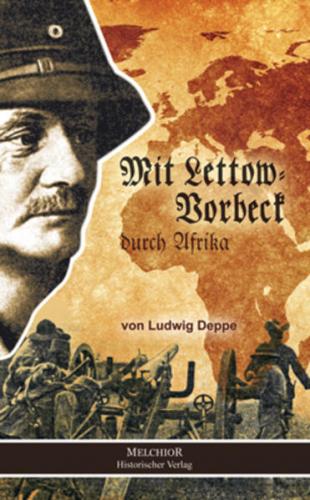 Mit Lettow-Vorbeck durch Afrika 
