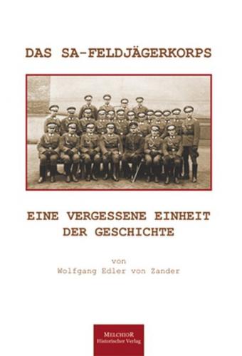 Das SA-Feldjägerkorps 