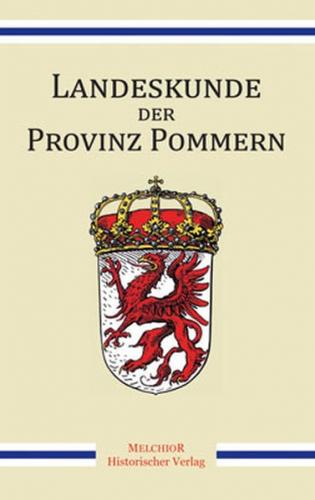 Landeskunde der Provinz Pommern 