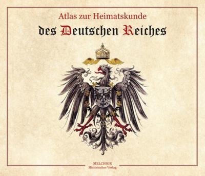 Atlas zur Heimatskunde des Deutschen Reiches 