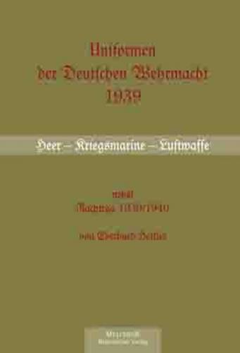 Uniformen der Deutschen Wehrmacht 1939/40 
