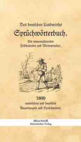Des deutschen Landwirths Sprichwörterbuch 