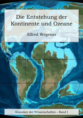 Die Entstehung der Kontinente und Ozeane (Ebook - EPUB) 