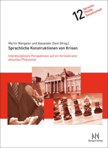 Sprachliche Konstruktionen von Krisen 