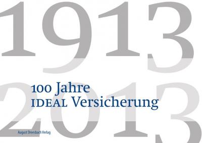 100 Jahre IDEAL Versicherung 