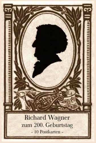Richard Wagner zum 200. Geburtstag 